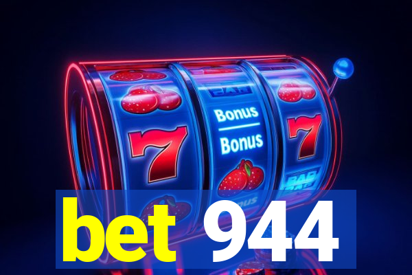 bet 944